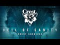 crest veil of sanity official video