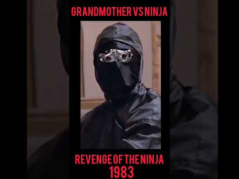 Revenge of the Ninja 1983 Grandmother vs Ninja