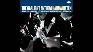 The Gaslight Anthem - Blue Dahlia
