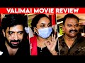 Valimai Full Movie Public Review FDFS | Ajith Kumar, H.Vinoth, Boney Kapoor