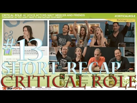 Critical Role Episode 13 (Short) Recap: Escape from the Underdark