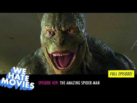 We Hate Movies - The Amazing Spider-Man (2012) COMEDY PODCAST MOVIE REVIEW
