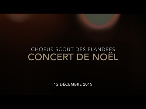 Choeur Scout des Flandres - Ayouhal Malekoul Samawi