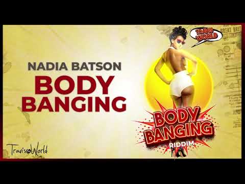 Nadia Batson x Travis World - Body Banging (Body Banging Riddim) | Soca 2021