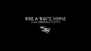 Goldfrapp: Ride A White Horse (&quot;iTunes Originals&quot; Version)