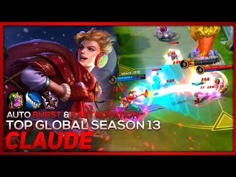 TOP GLOBAL CLAUDE SEASON 13 | AUTO BURST & FAST ROTATION | 8 MINS TOTALLY DESTROYED | MLBB ✔