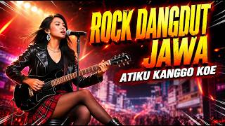 Download lagu 'ATIKU KANGGO KOE' ROCK DANGDUT JAWA TERBARU 2026 mp3