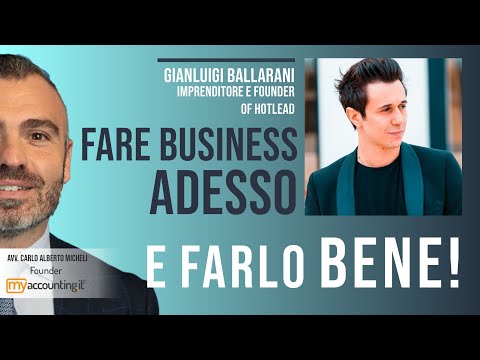 , title : 'Fare Business ADESSO e Farlo BENE - Feat. Gianlugi Ballarani'