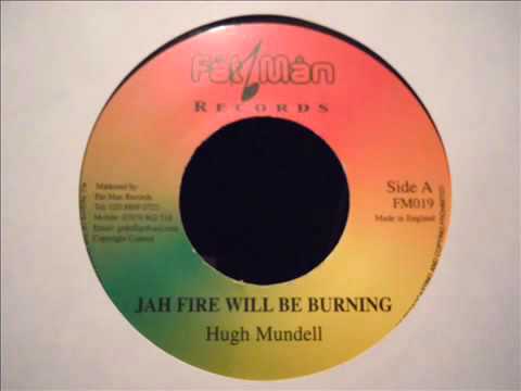 Hugh Mundell - Jah fire will be burning Fatman Records 7