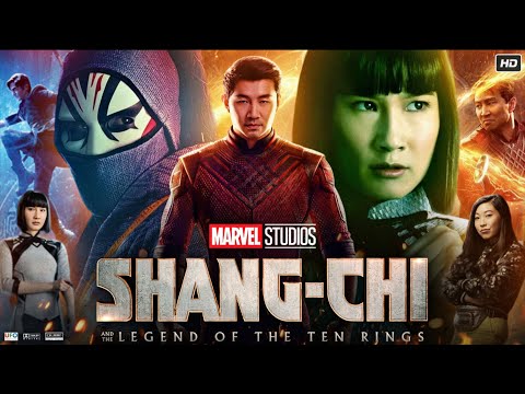 Shang-Chi and the Legend of the Ten Rings Hindi Movie | Simu Liu | Story Explanation, Review & Facts