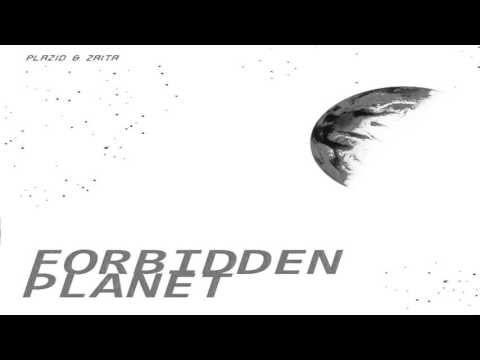 Plazid & Zaita - Forbidden Planet