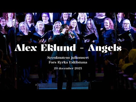 Alex Eklund - Performing Angels by Robbie Williams - Scenknutens julkonsert 2025