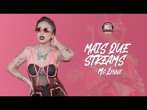 Mais que Streams - Mc Lynne