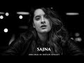Yashal Shahid | Sajna | ( without music )