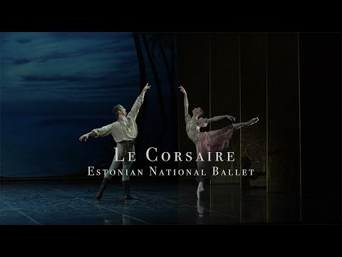Estonian National Ballet - José Martinez's Le Corsaire