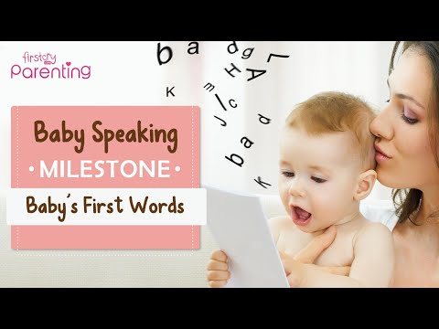 Baby speaking milestone-baby's first words