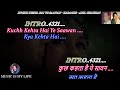 Kuchh Kehta Hai Ye Saawan Karaoke With Scrolling Lyrics Eng हिंदी