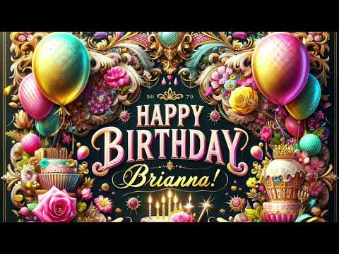 Brianna: Happy Birthday Song for Brianna