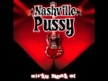 Nashville Pussy - Struttin' Cock