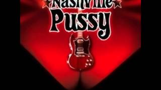 Nashville Pussy - Struttin' Cock