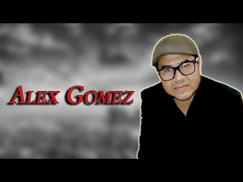 Alex Gomez - Álbum Completo (Clasicos Cristianos)