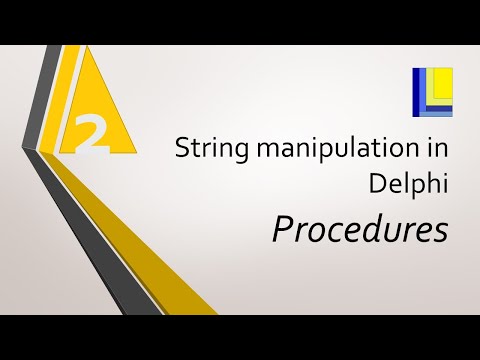 String Handling in Delphi (part 2) String Procedures