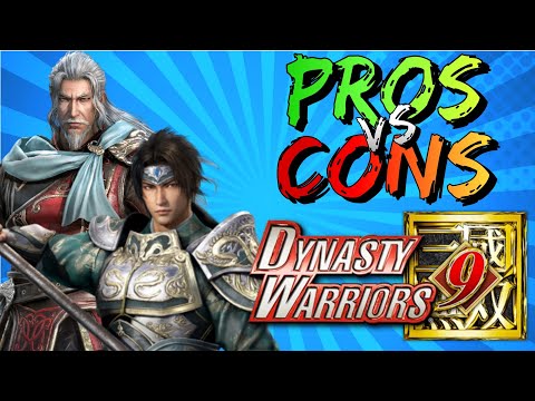 Pros vs. Cons | Dynasty Warriors 9