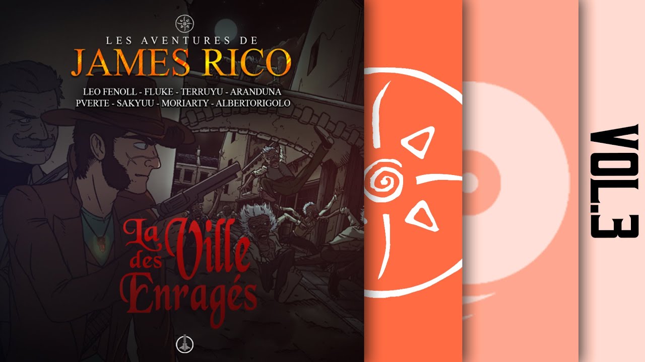 James Rico - La ville des enragés