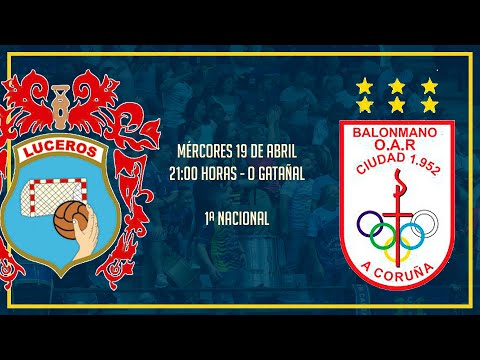 1ª Nacional - Liga Regular - X26 - Automanía Luceros - Attica 21 Hotels OAR Coruña