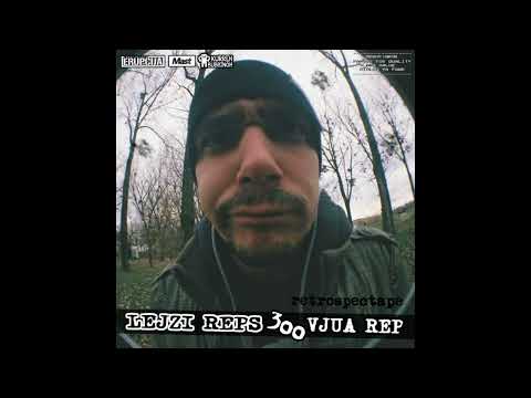 Lejzi Reps, Shuckal, DJ BKO - 300 Vjua Rep (2013)