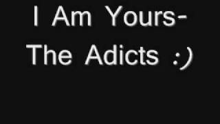 I am yours-The Adicts (lyrics)
