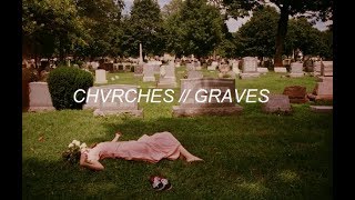 CHVRCHES - Graves (Sub. Español)
