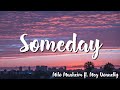 Someday ( Lyrics) -   Milo Manheim feat  Meg Donnelly