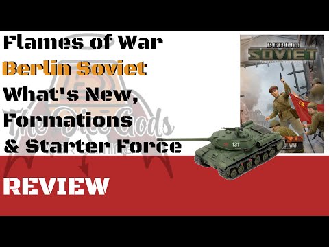Flames of War Berlin Soviet Review & Formation Deep Dive… All the M4 goodness!