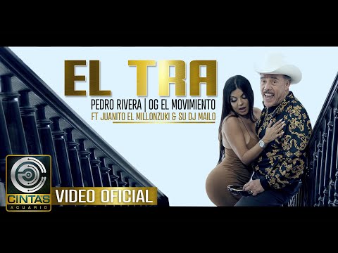 EL TRA “Urban Ranch” “Pedro Rivera” “OG El Movimiento” “Juanito El Millonzuki” con su “DJ Mailo”