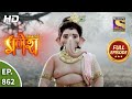 Vighnaharta Ganesh - Ep 862 - Full Episode - 29th March, 2021