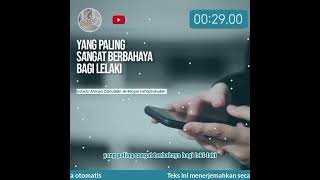 Download lagu Yang paling sangat berbahaya (Ustadz Ahmad Zainuddin Al-Banjari hafidzhahullah) #wanita mp3