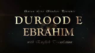 Durood E Ibrahim Beautiful Recitation: Learn and M