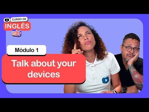 Começa aqui o seu Curso de Inglês cursoemvideo de Inglês Módulo 1