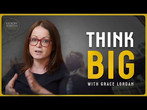 Think Big For Career Success | Dr Grace Lordan