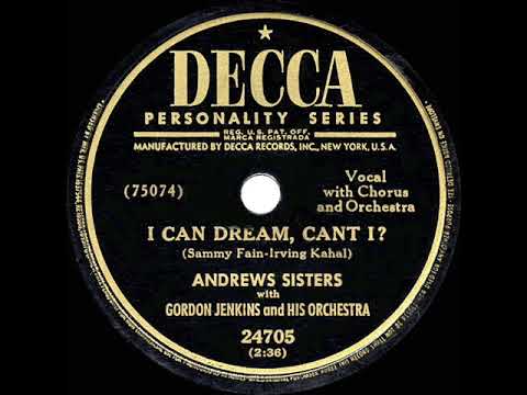 1949 HITS ARCHIVE: I Can Dream Can’t I - Andrews Sisters (a #1 record)