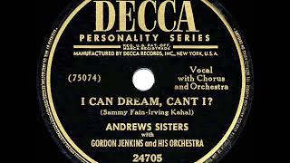 1949 HITS ARCHIVE: I Can Dream Can’t I - Andrews Sisters (a #1 record)