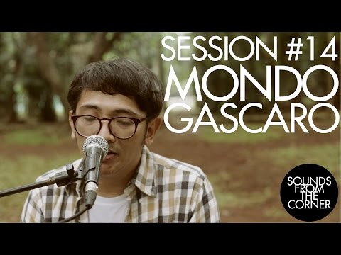Sounds From The Corner : Session #14 Mondo Gascaro
