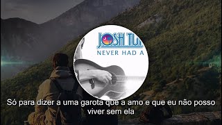Josh Turner - Never Had A Reason (Legendado - Traduzido) 2017 - Música Romântica