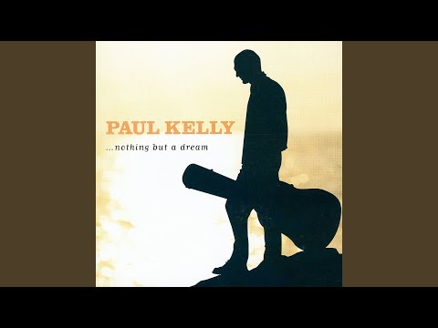 Smoke Under the Bridge - Paul Kelly