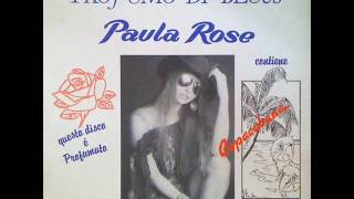 PAULA ROSE - Regina Bomba, Re Computer (1988)