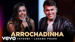 Download Tayrone, Lauana Prado – Arrochadinha