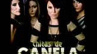 Chicas de Canela - Estoy aqui