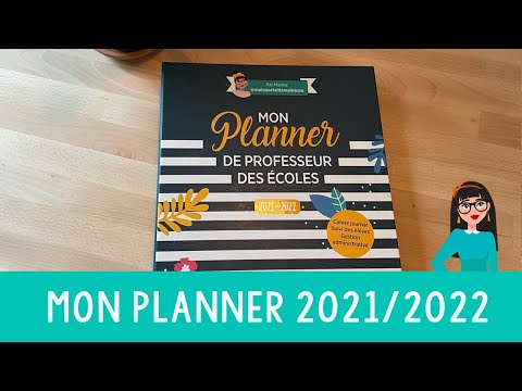 mon planner de professeur des écoles 2021/2022
