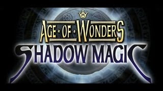 Clip of Age of Wonders Shadow Magic